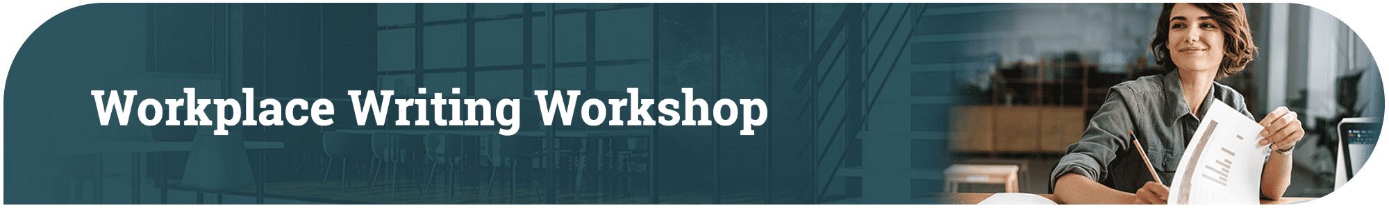 Workplace Writing Workshop